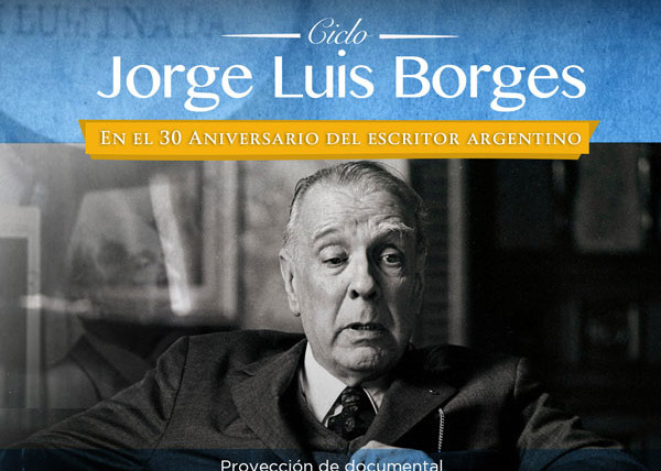 Cecut  realizará  homenaje a  Jorge Luis Borges;escritor argentino