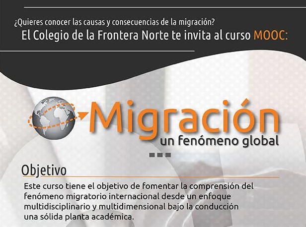 Impartirá El Colef curso “Migración, un fenómeno global”, dentro de la plataforma México X