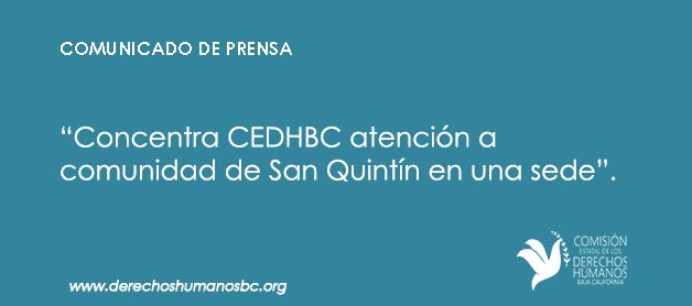 Concentra CEDHBC atención a comunidad de San Quintín en una sede