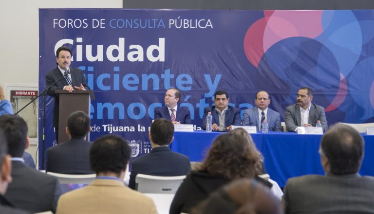 Realiza Alcaldía de Tijuana Foro de Consulta “Ciudad Eficiente y Democrática”