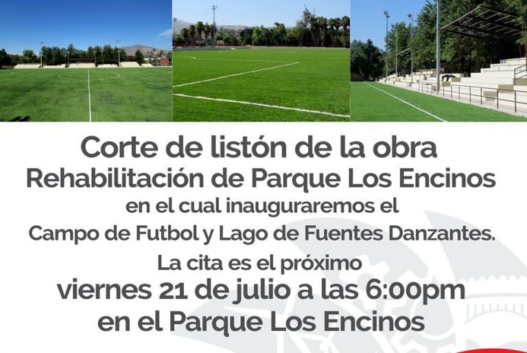 Gobierno Municipal convoca a la inauguración del campo de fútbol y lago de fuentes danzantes en parque Los Encinos