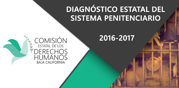 Realiza CEDHBC Diagnóstico Estatal de Supervisión Penitenciaria