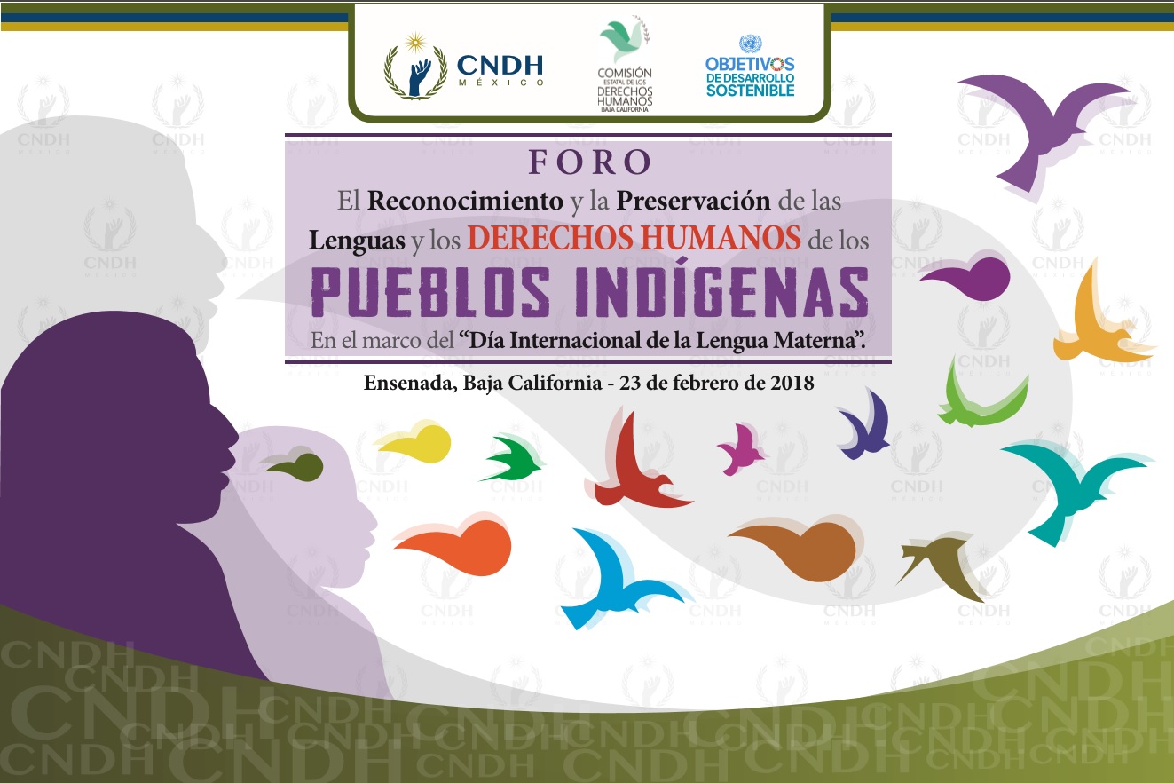 CEDHBC y CNDH invitan al Foro “El Reconocimiento y la Preservación de las Lenguas y los Derechos Humanos de los Pueblos Indígenas”