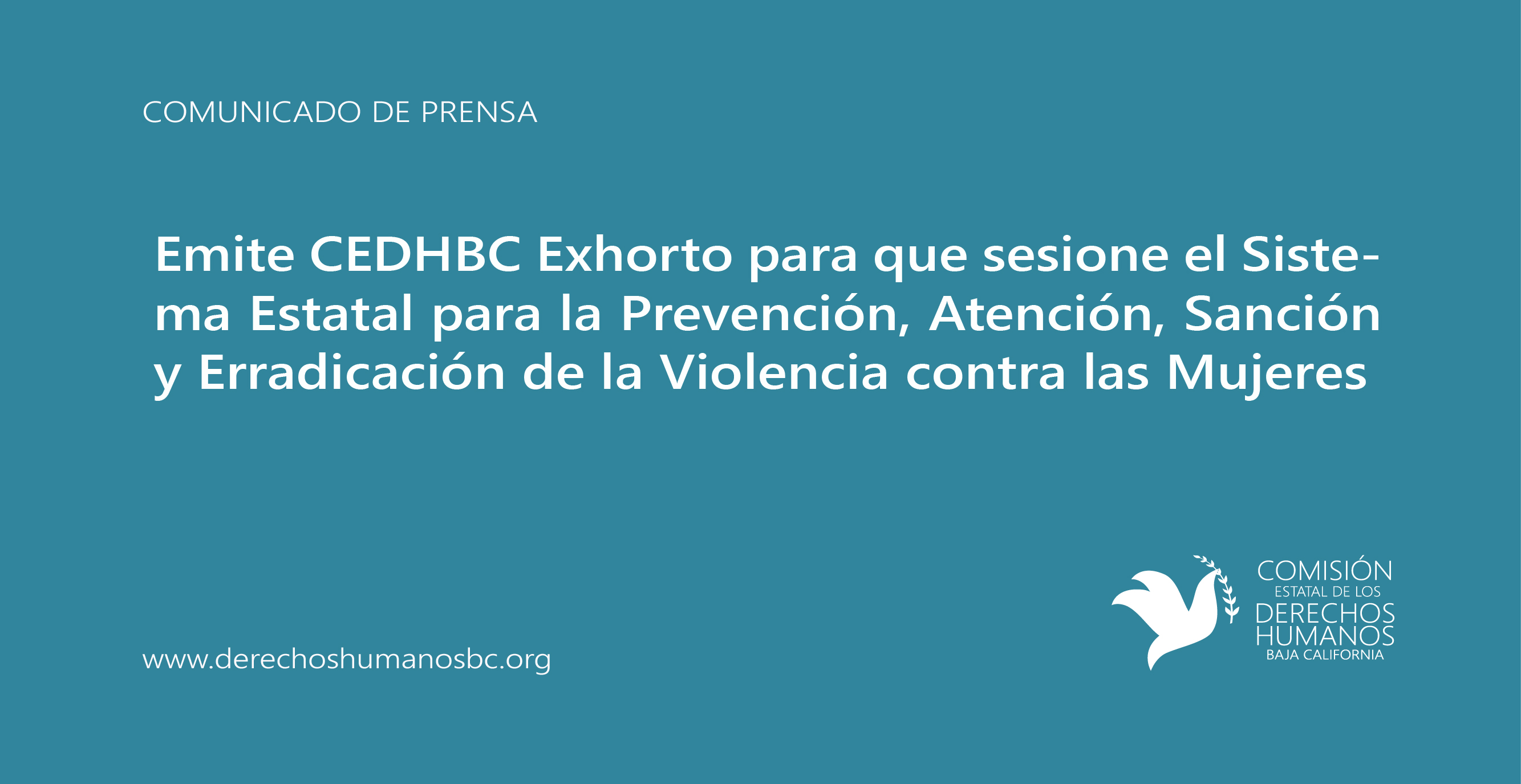 Emite CEDHBC Exhorto para que sesione el Sistema Estatal para la Prevención, Atención, Sanción y Erradicación de la Violencia contra las Mujeres