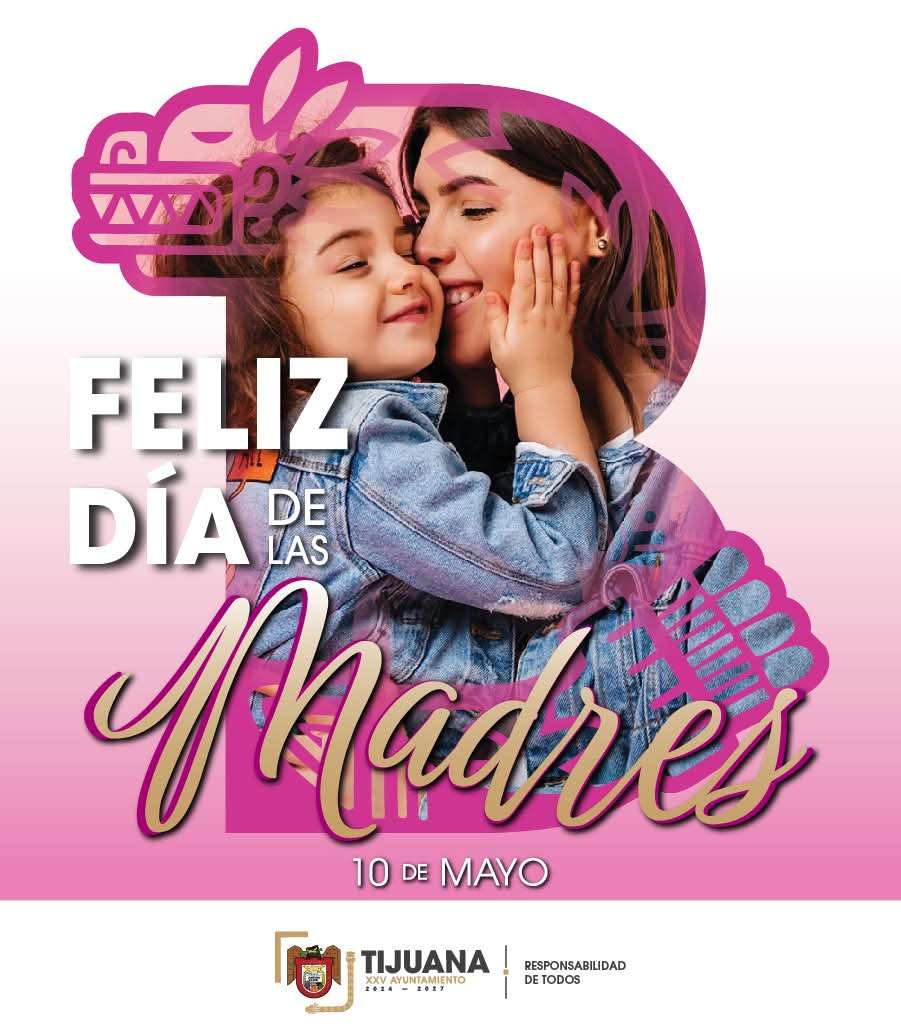 Felicita Ismael Burgueño a las mamás tijuanenses